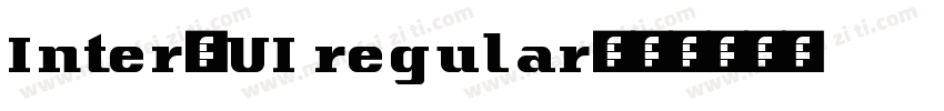 Inter-UI regular字体转换